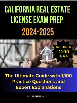 cover image of California Real Estate License Exam Prep 2024-2025
